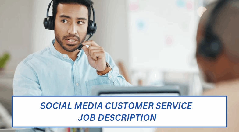 Social media customer service job description